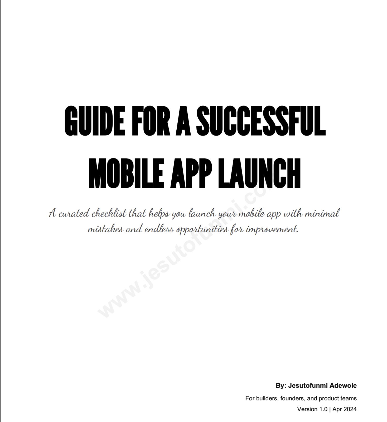 Cover page of the Guide for a Successful Mobile App Launch by Jesutofunmi Adewole